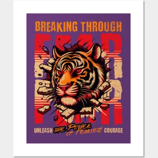 Unleash the power of fearless courage Posters and Art